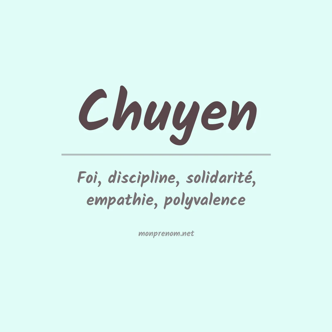 Signification du prénom Chuyen