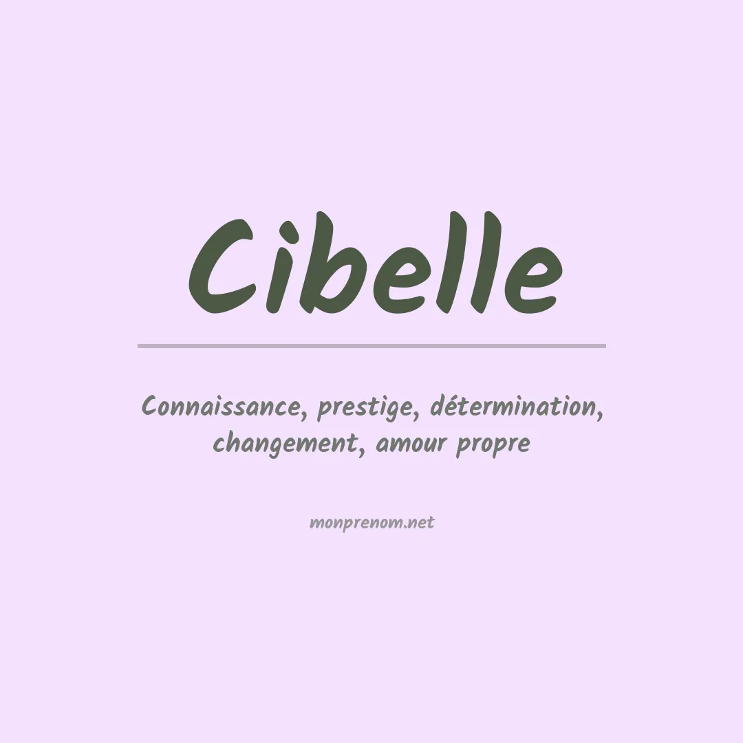 Signification du prénom Cibelle