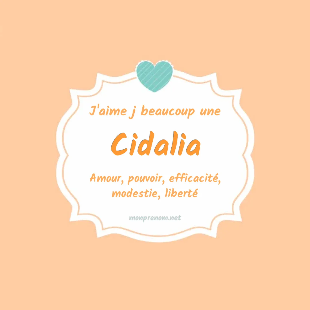 J'aime beaucoup Cidalia