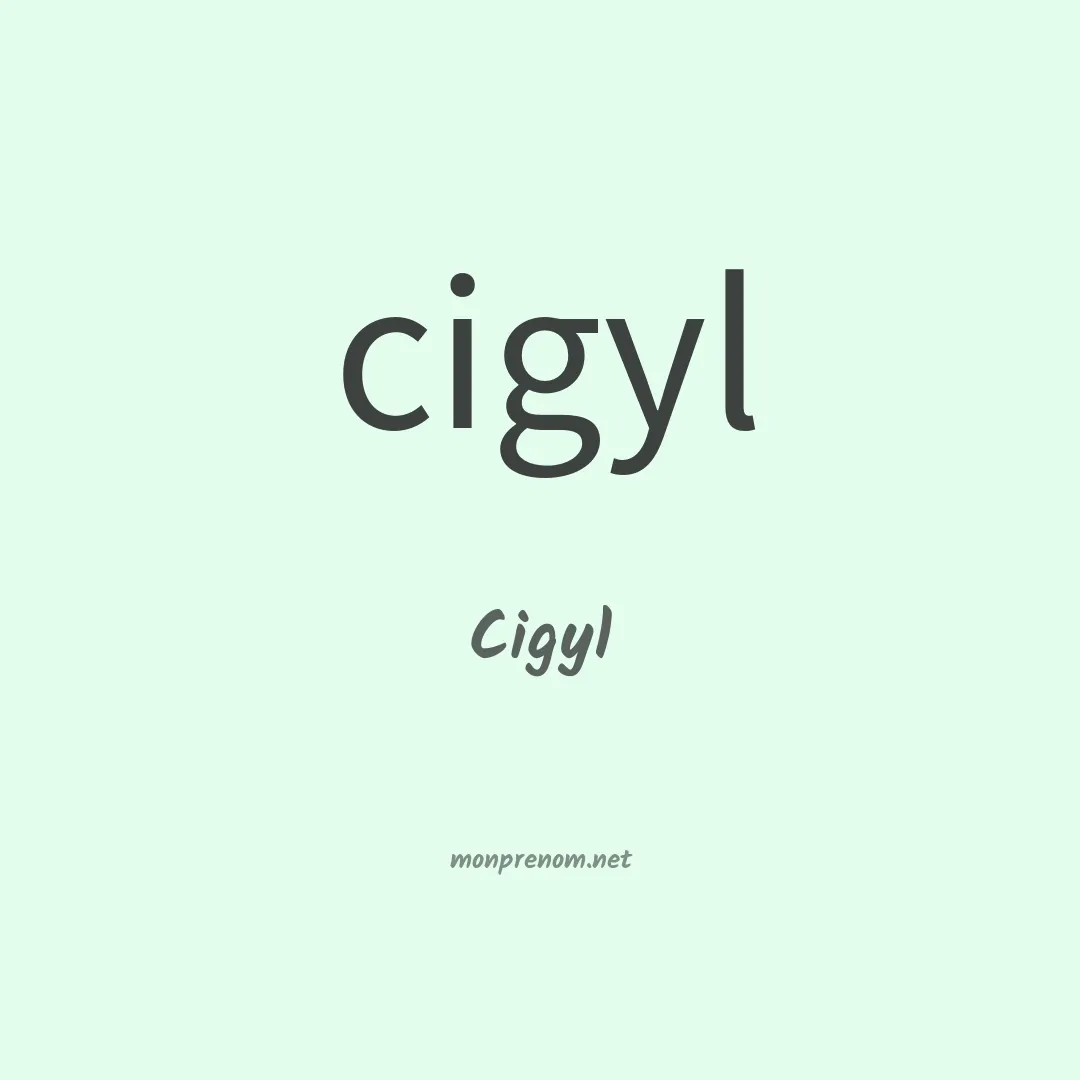 Cigyl en chinois