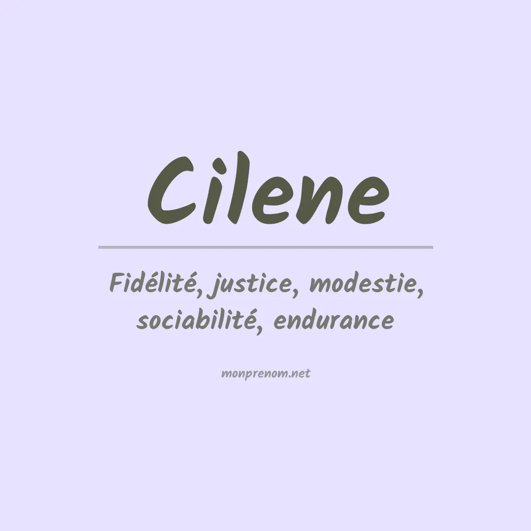 Signification du prénom Cilene