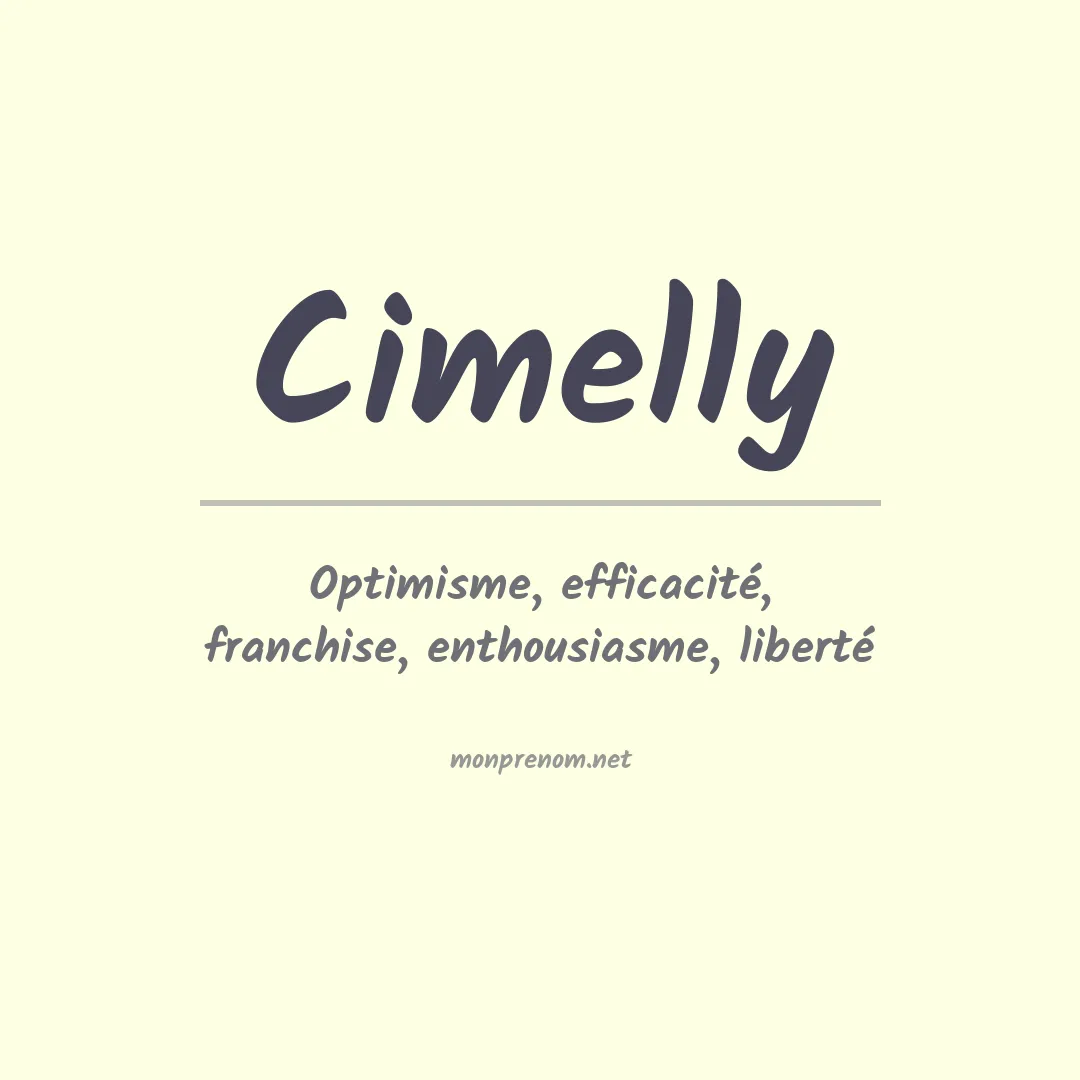 Signification du prénom Cimelly