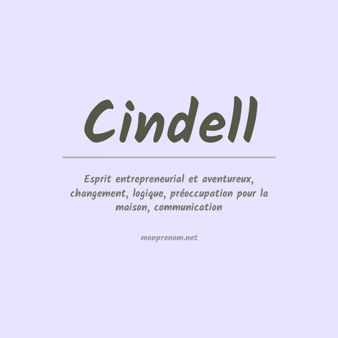 Signification du prénom Cindell