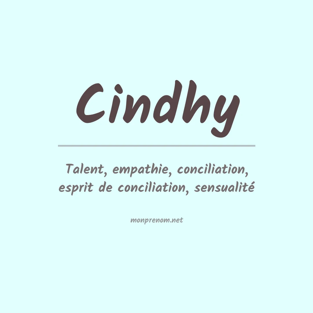 Signification du prénom Cindhy
