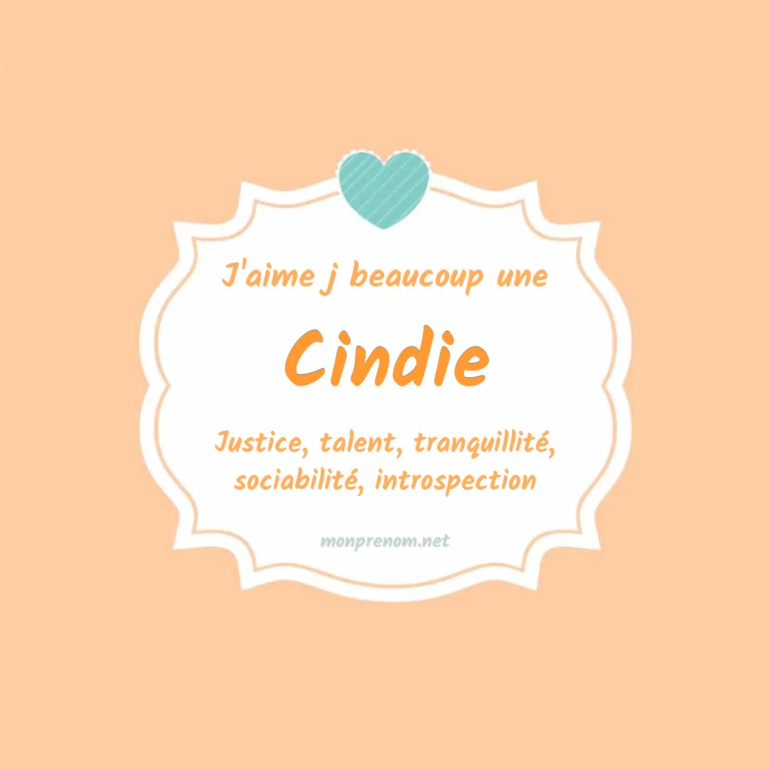 J'aime beaucoup Cindie
