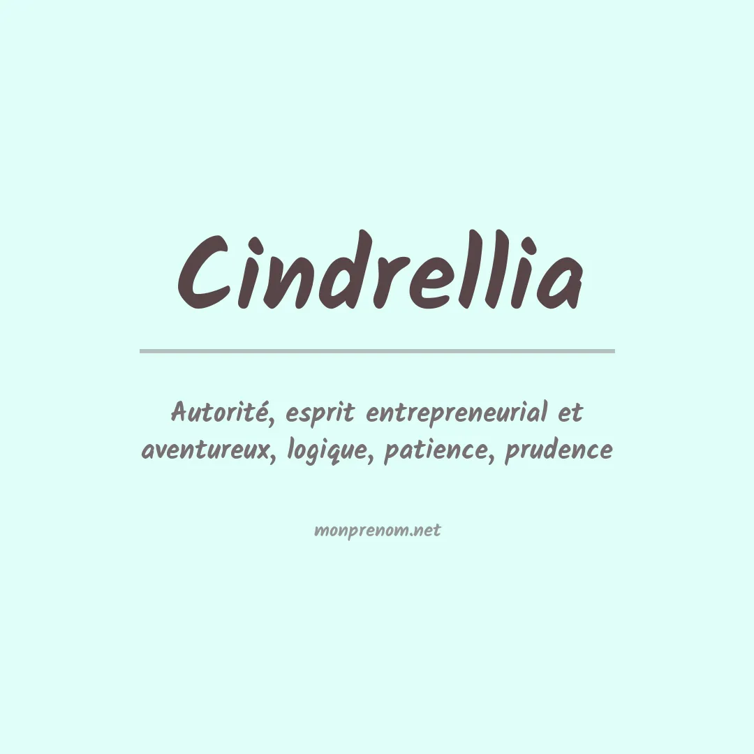 Signification du prénom Cindrellia