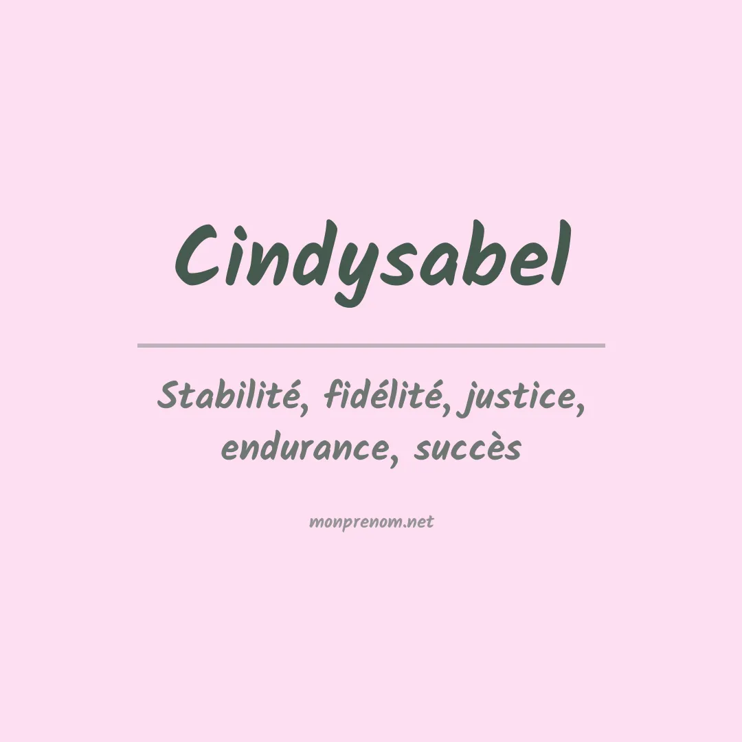 Signification du prénom Cindysabel