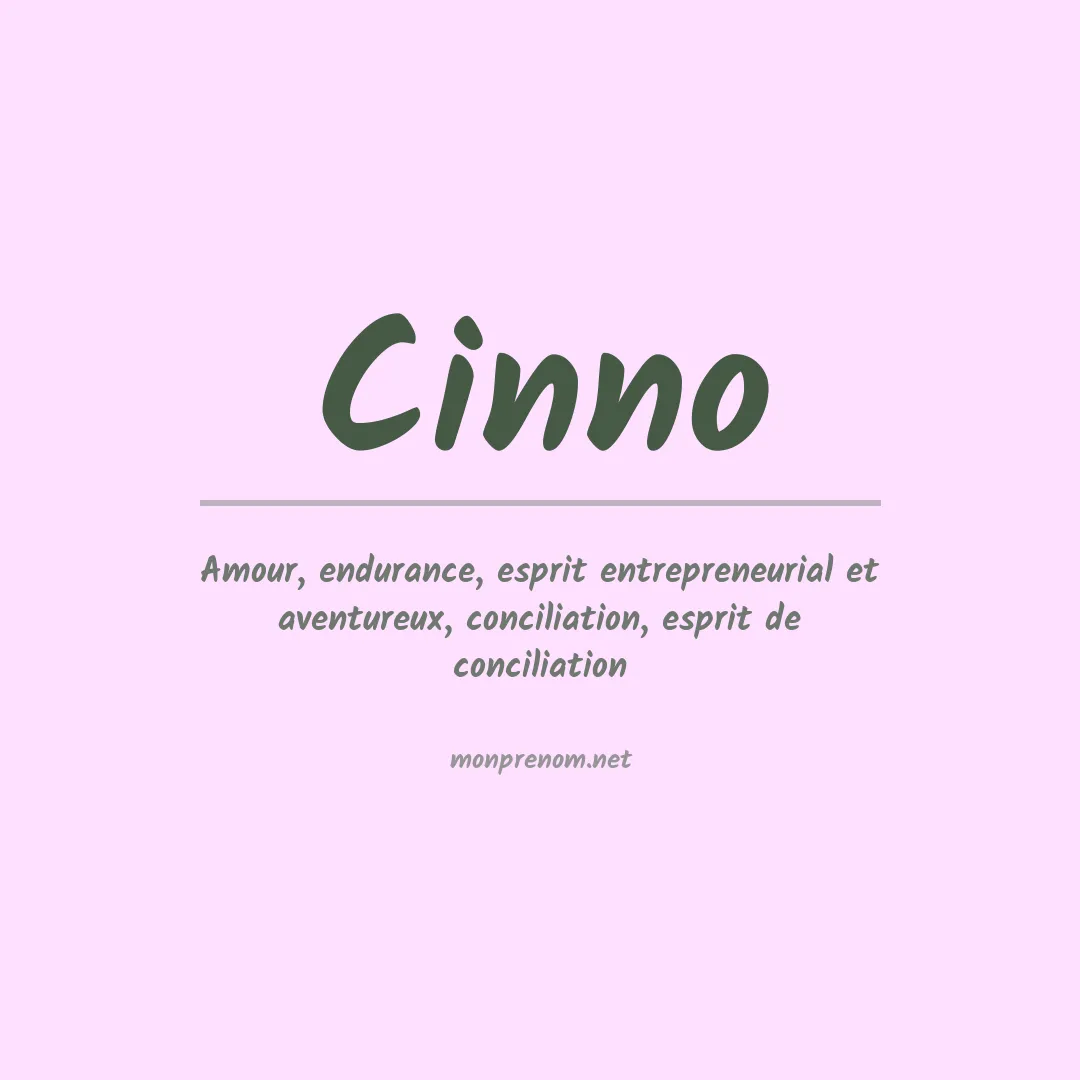 Signification du prénom Cinno