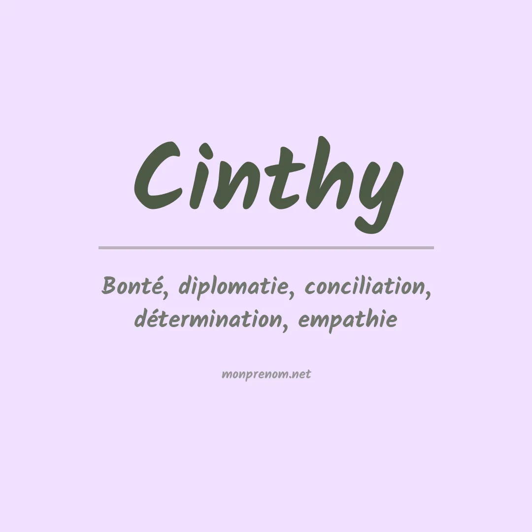 Signification du prénom Cinthy