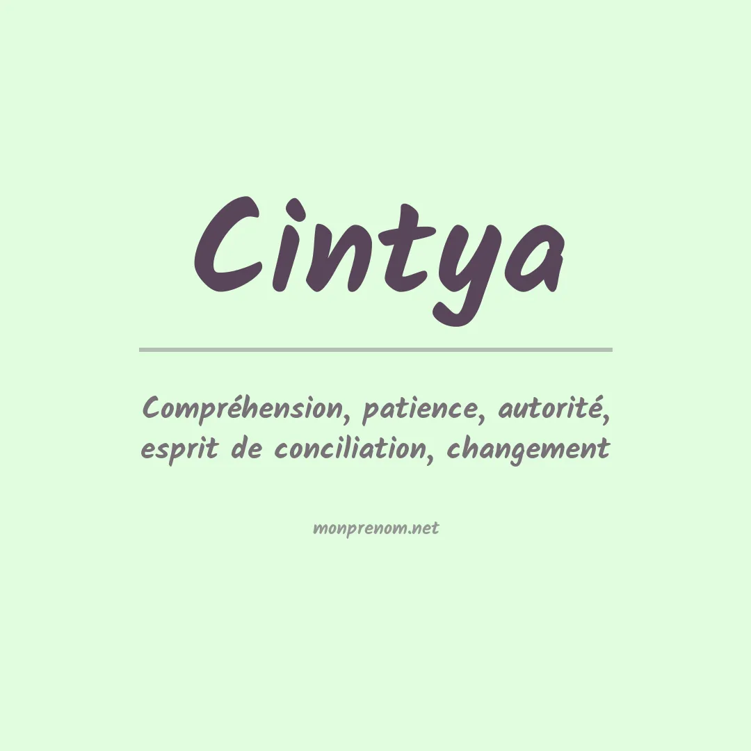 Signification du prénom Cintya