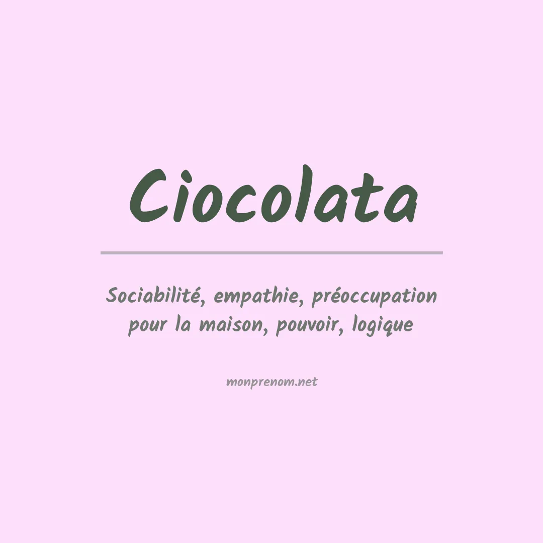 Prénom Ciocolata