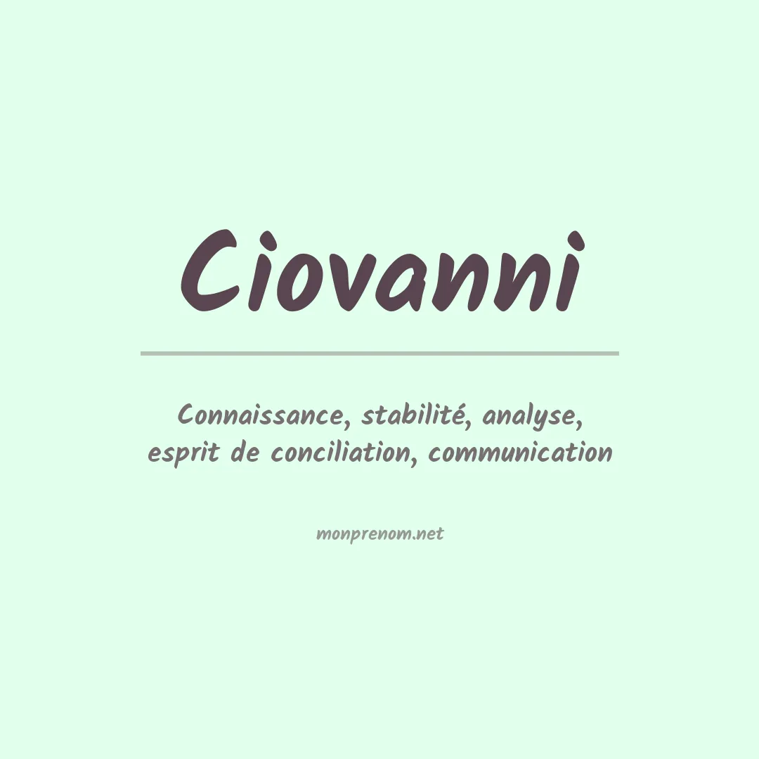 Signification du prénom Ciovanni