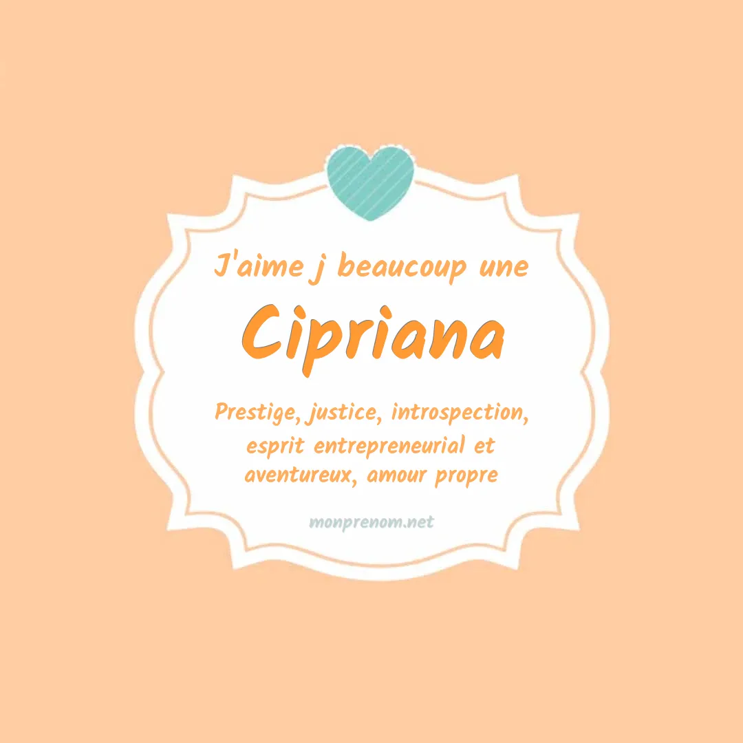 J'aime beaucoup Cipriana