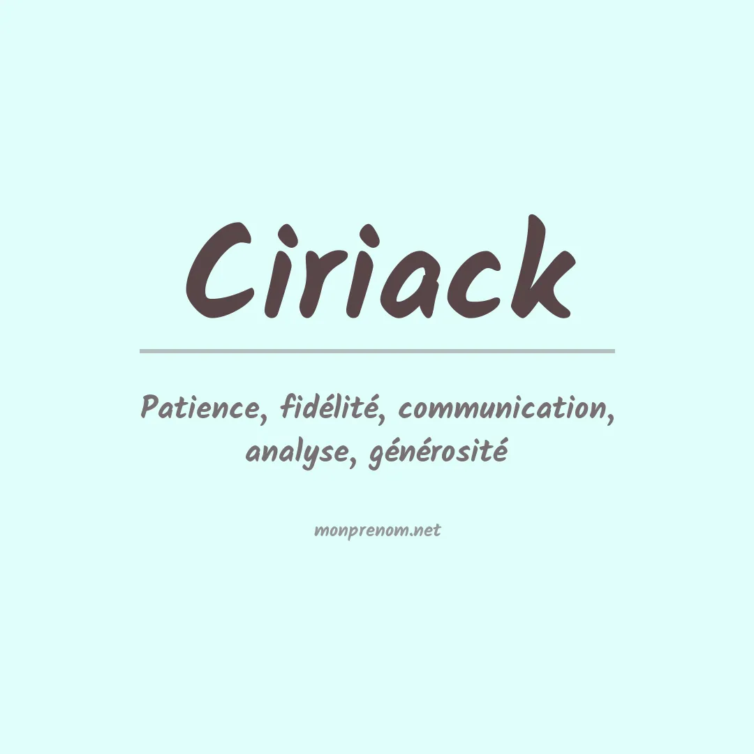 Signification du prénom Ciriack