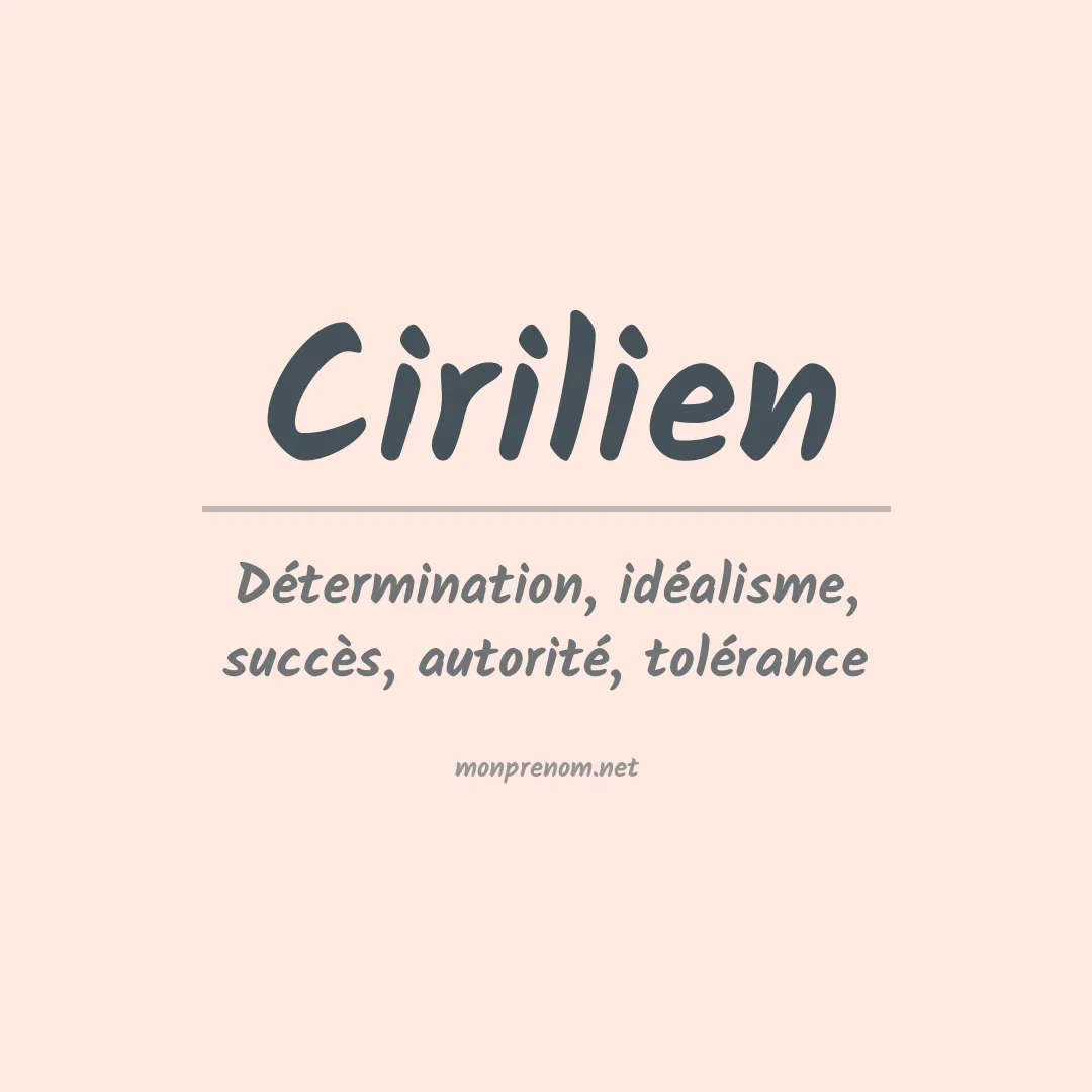 Signification du prénom Cirilien