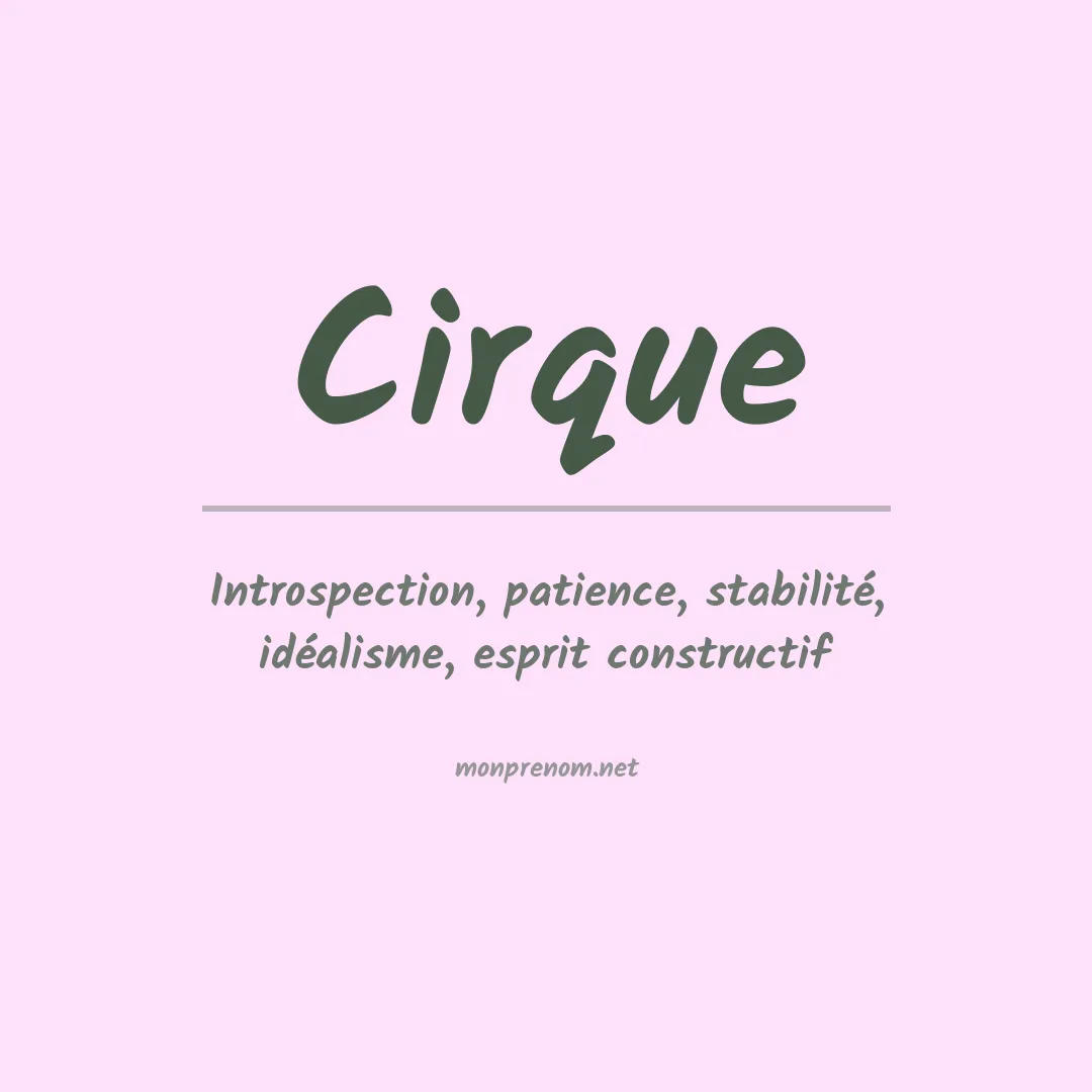 Signification du prénom Cirque