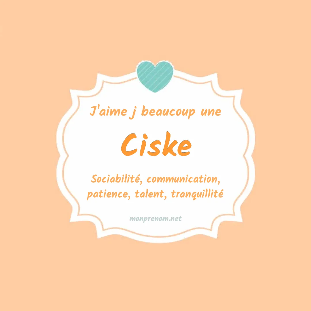 J'aime beaucoup Ciske