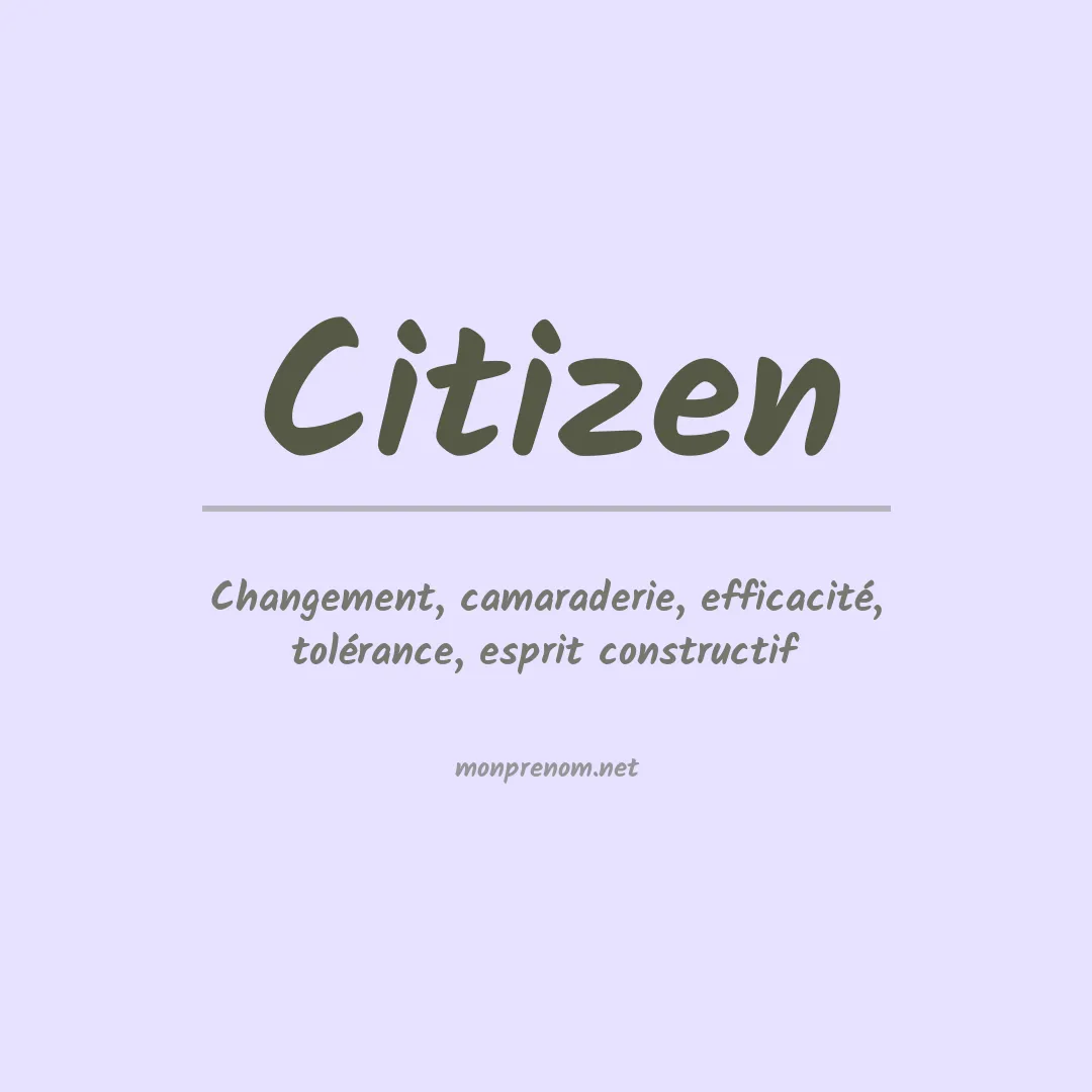 Signification du prénom Citizen