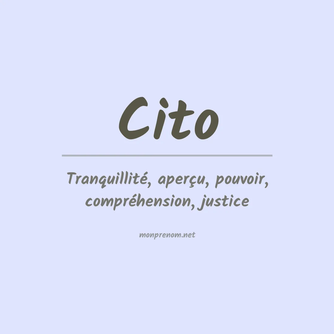 Signification du prénom Cito