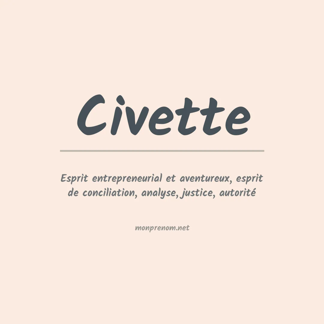 Signification du prénom Civette