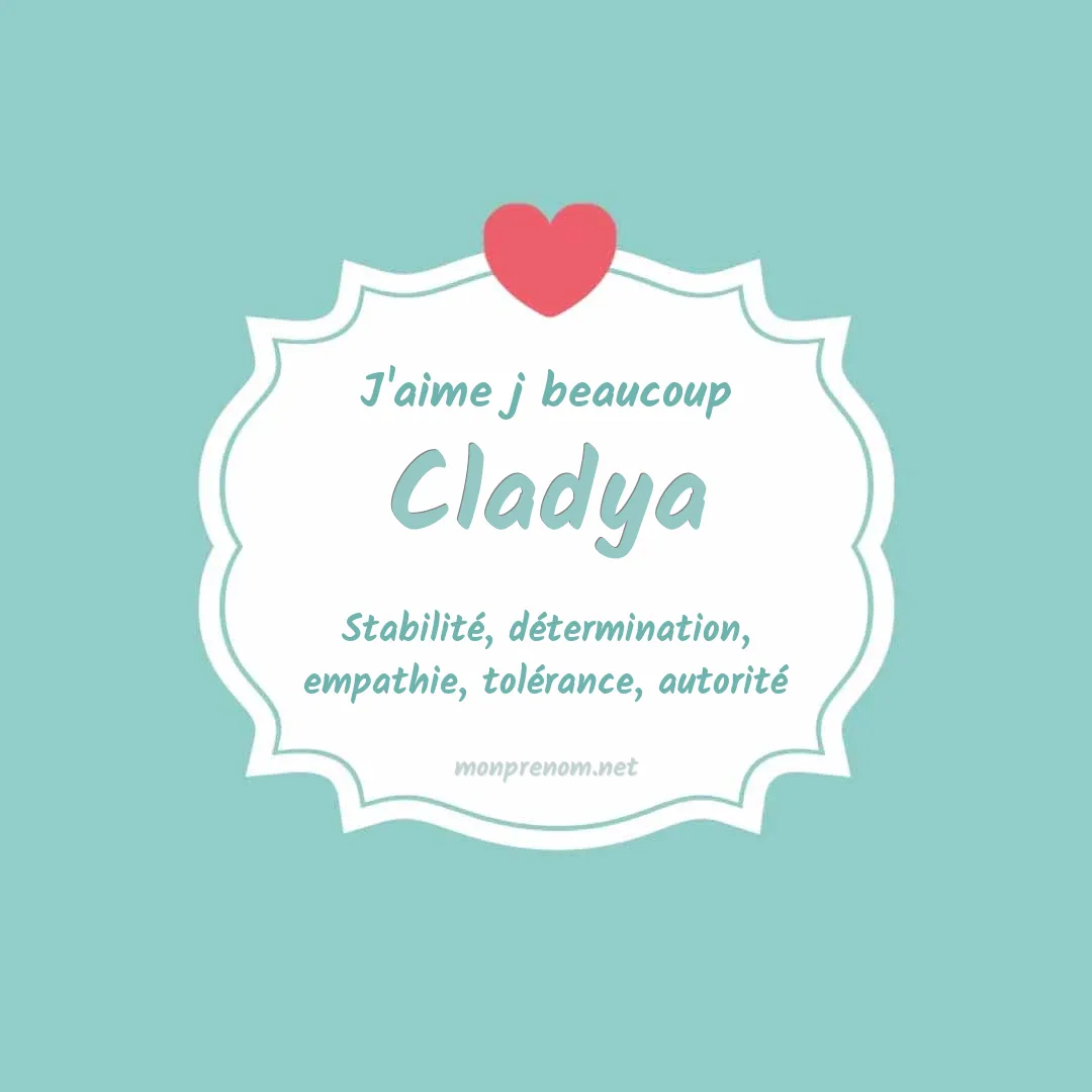 J'aime beaucoup Cladya