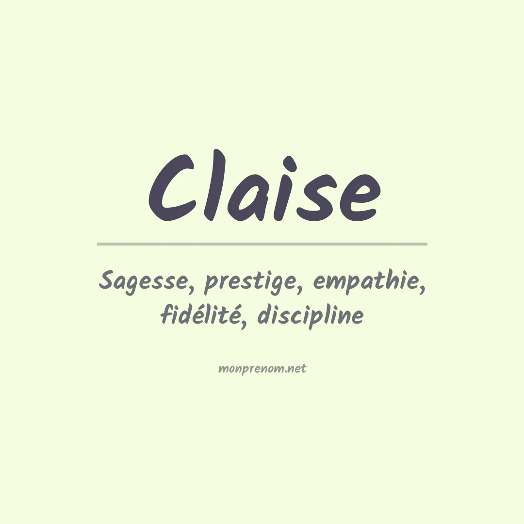 Signification du prénom Claise