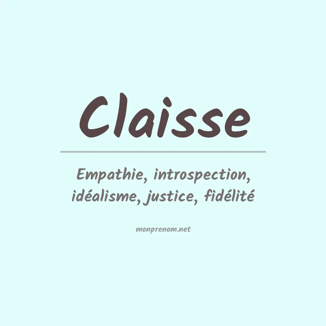 Signification du prénom Claisse
