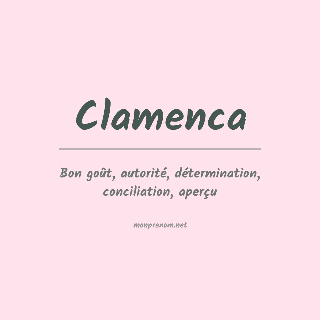 Signification du prénom Clamenca