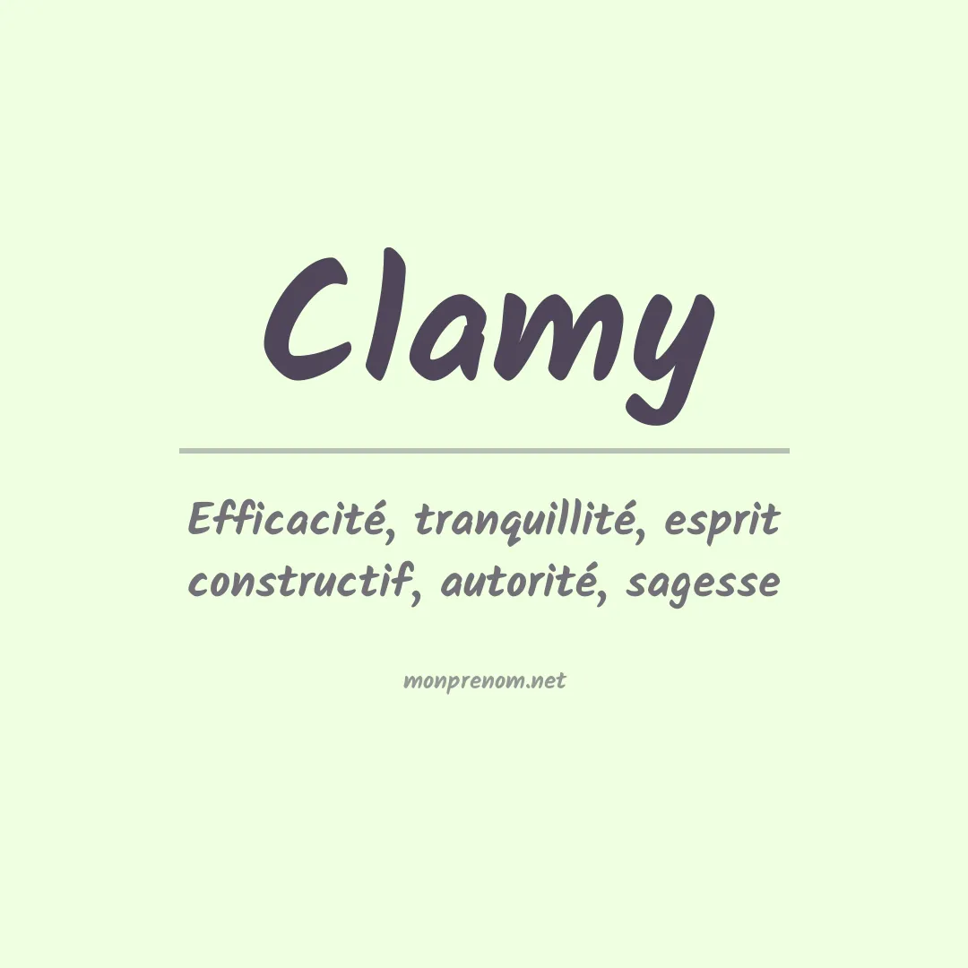 Signification du prénom Clamy