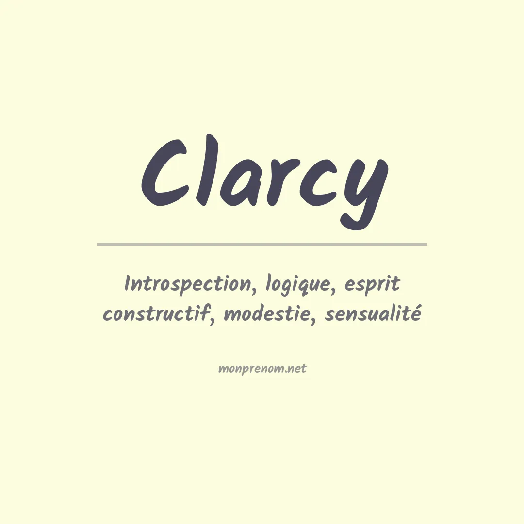 Signification du prénom Clarcy