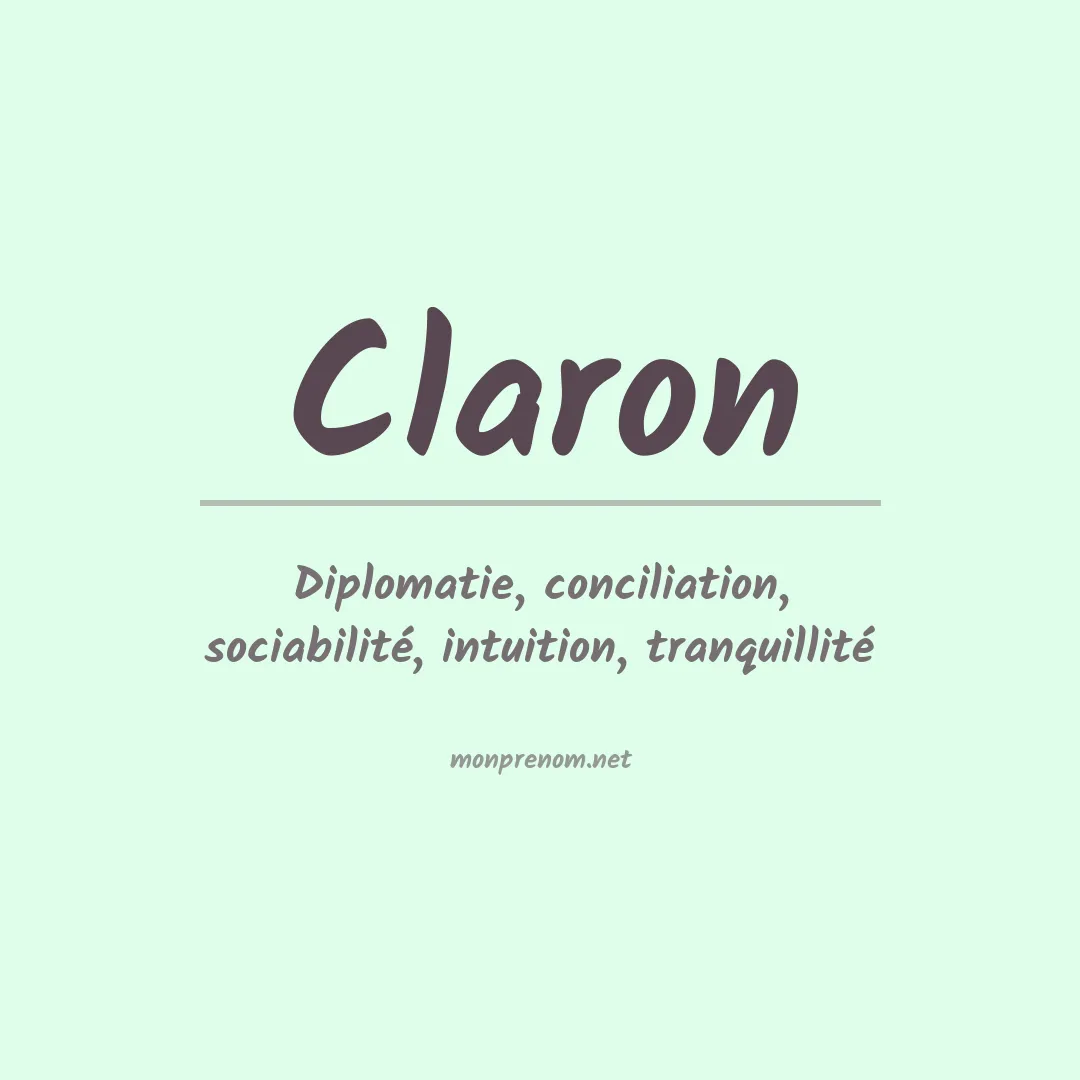 Signification du prénom Claron