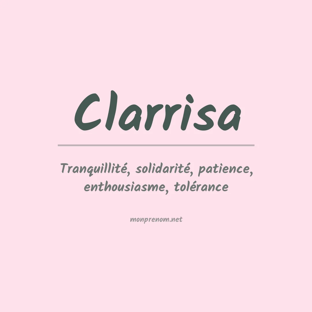 Signification du prénom Clarrisa
