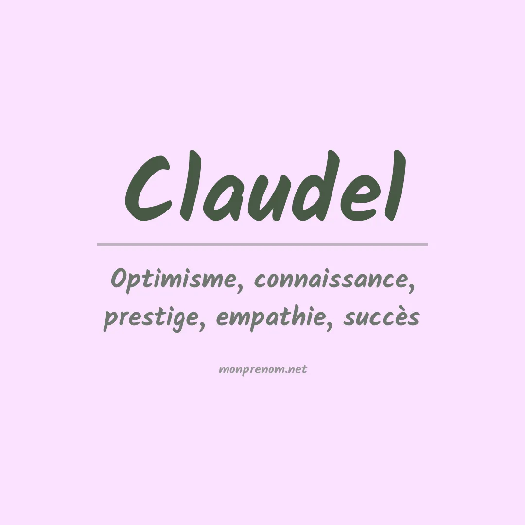 Signification du prénom Claudel