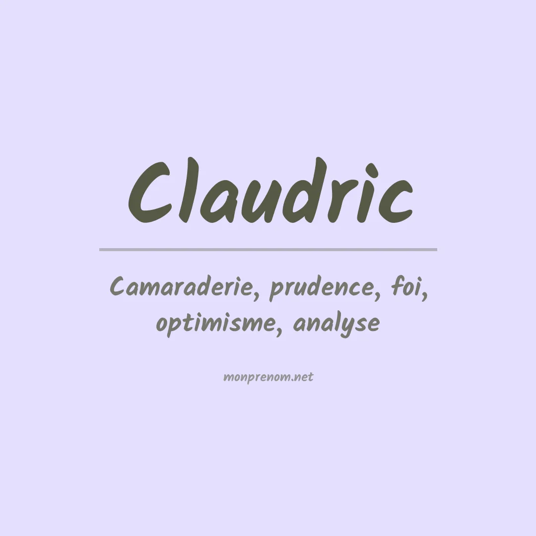Signification du prénom Claudric