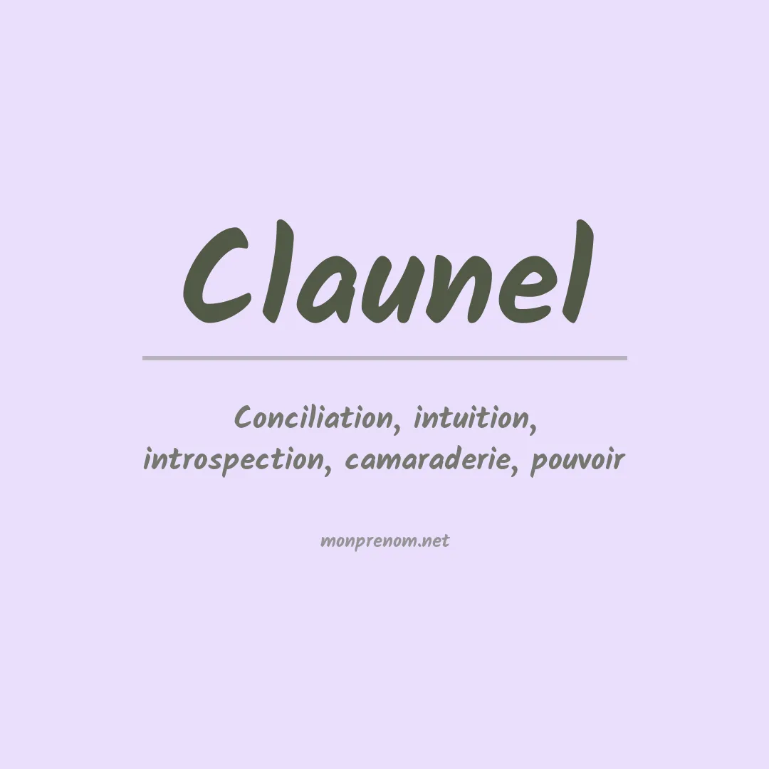 Signification du prénom Claunel