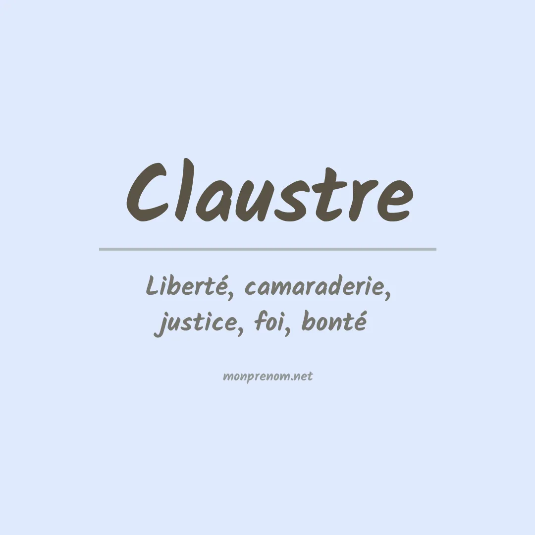 Signification du prénom Claustre