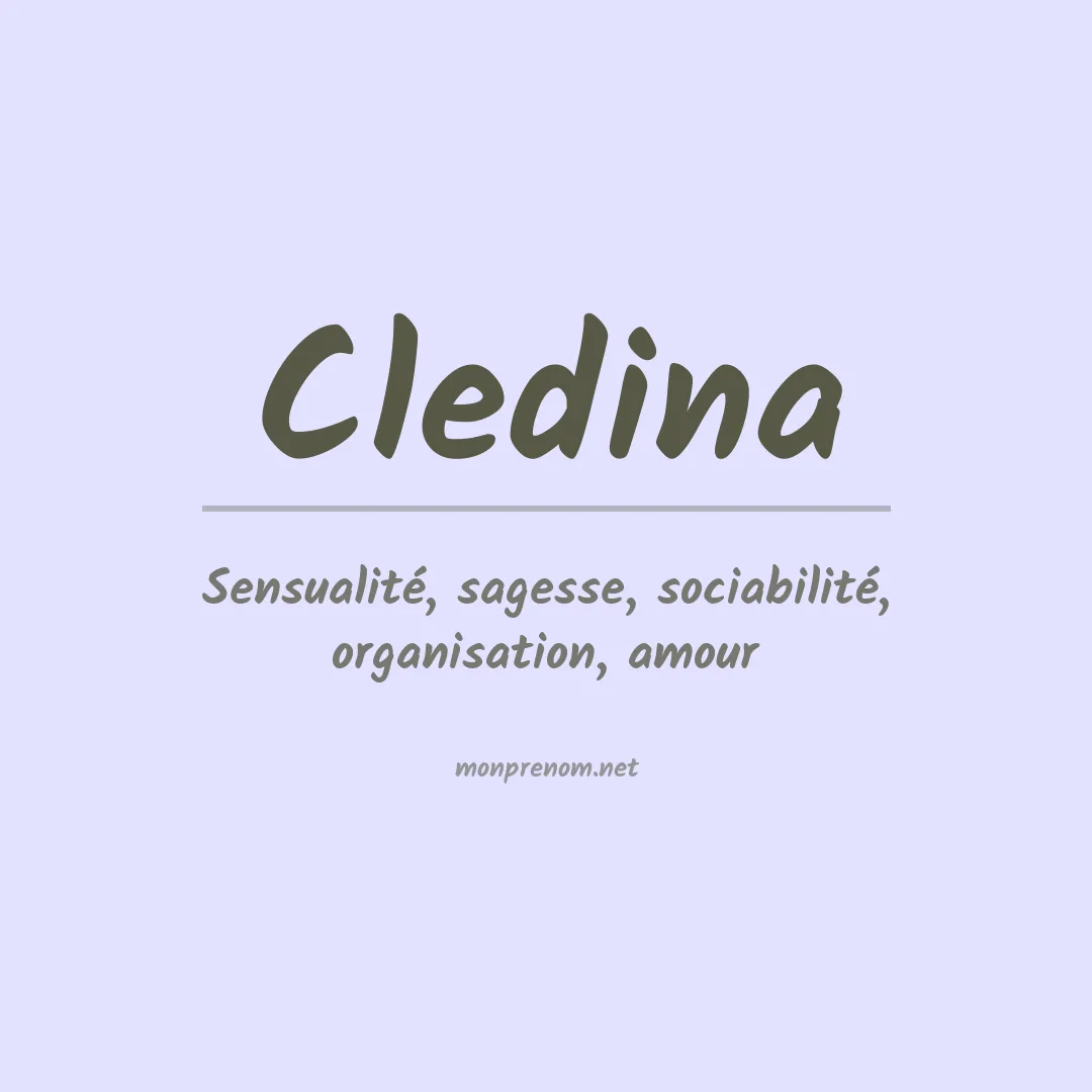 Signification du prénom Cledina