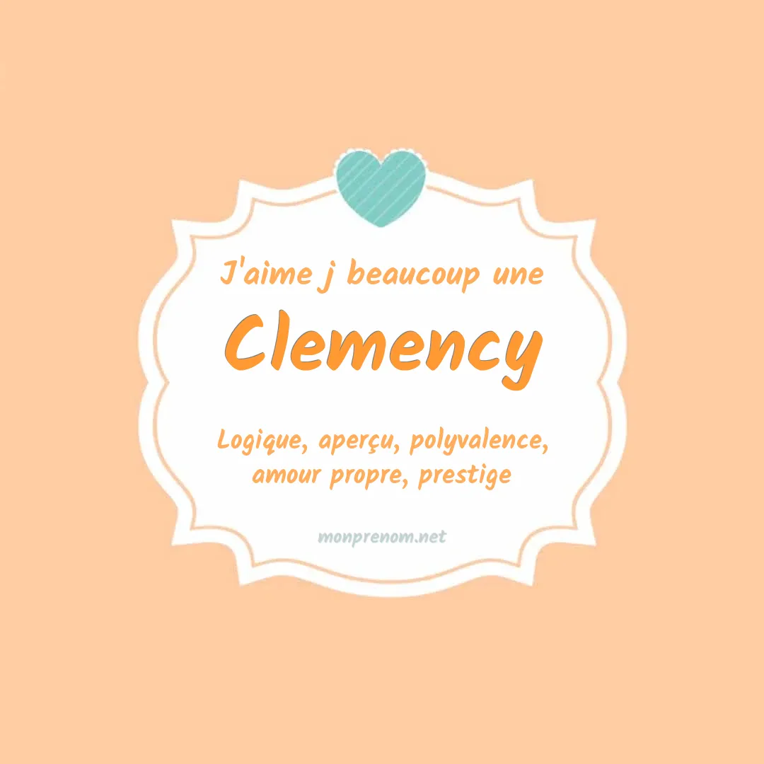 J'aime beaucoup Clemency