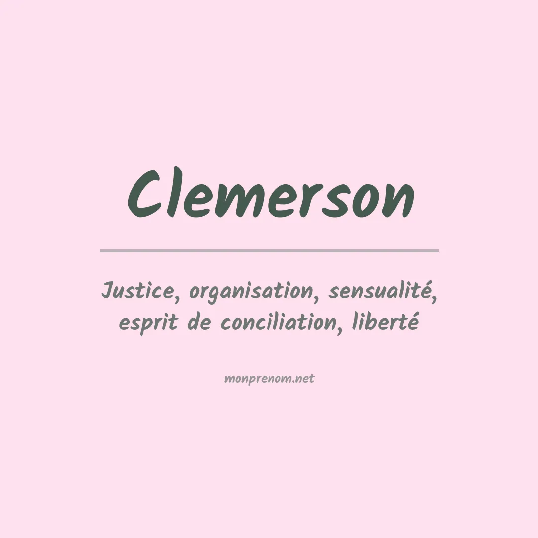 Signification du prénom Clemerson