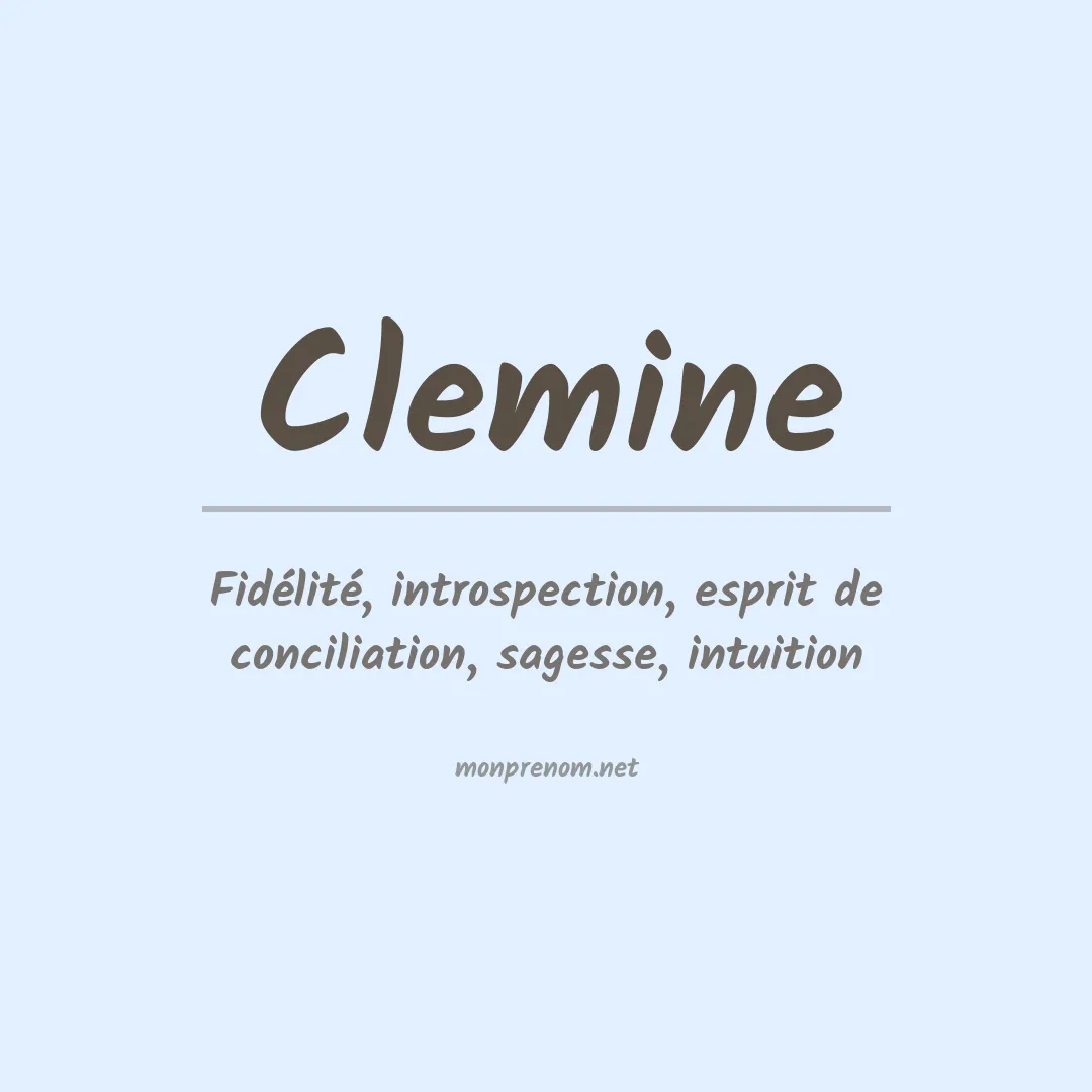 Signification du prénom Clemine
