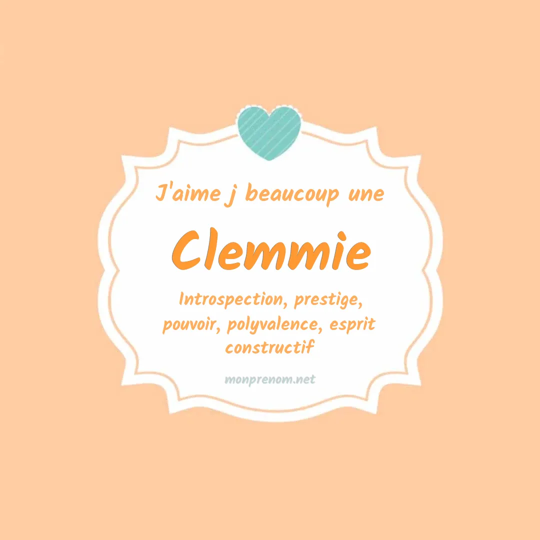 J'aime beaucoup Clemmie