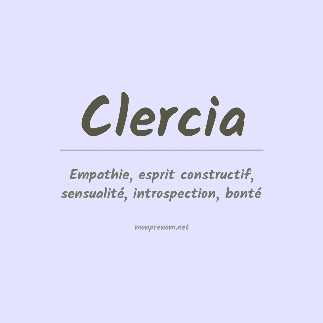 Signification du prénom Clercia