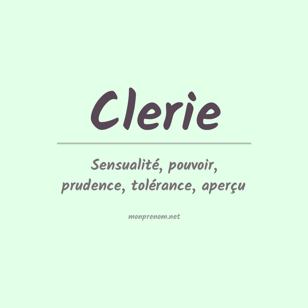 Signification du prénom Clerie