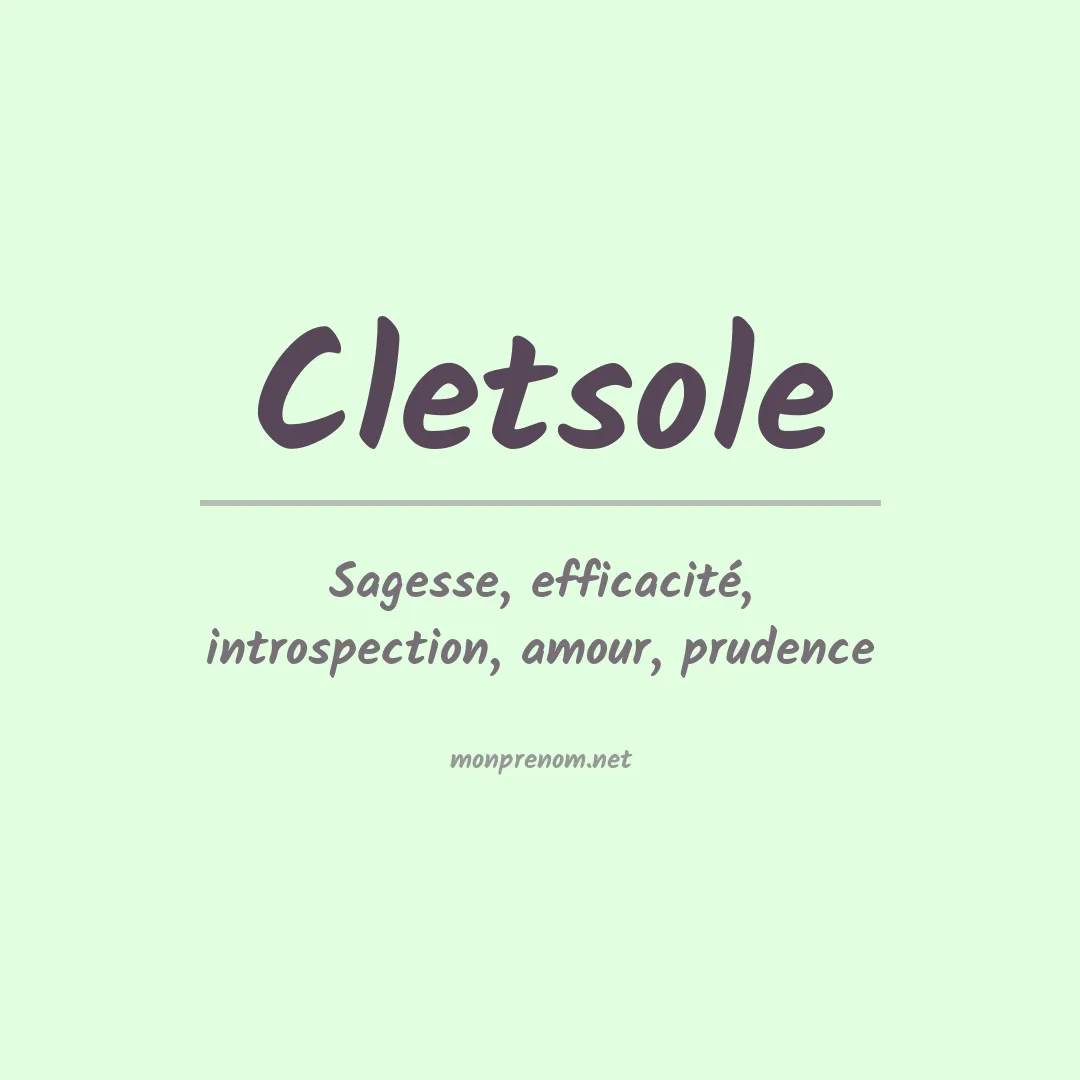 Signification du prénom Cletsole