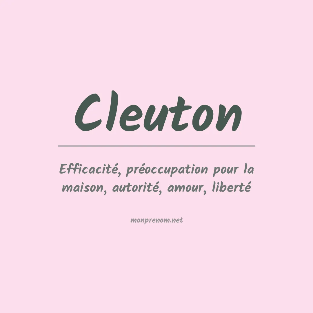 Signification du prénom Cleuton