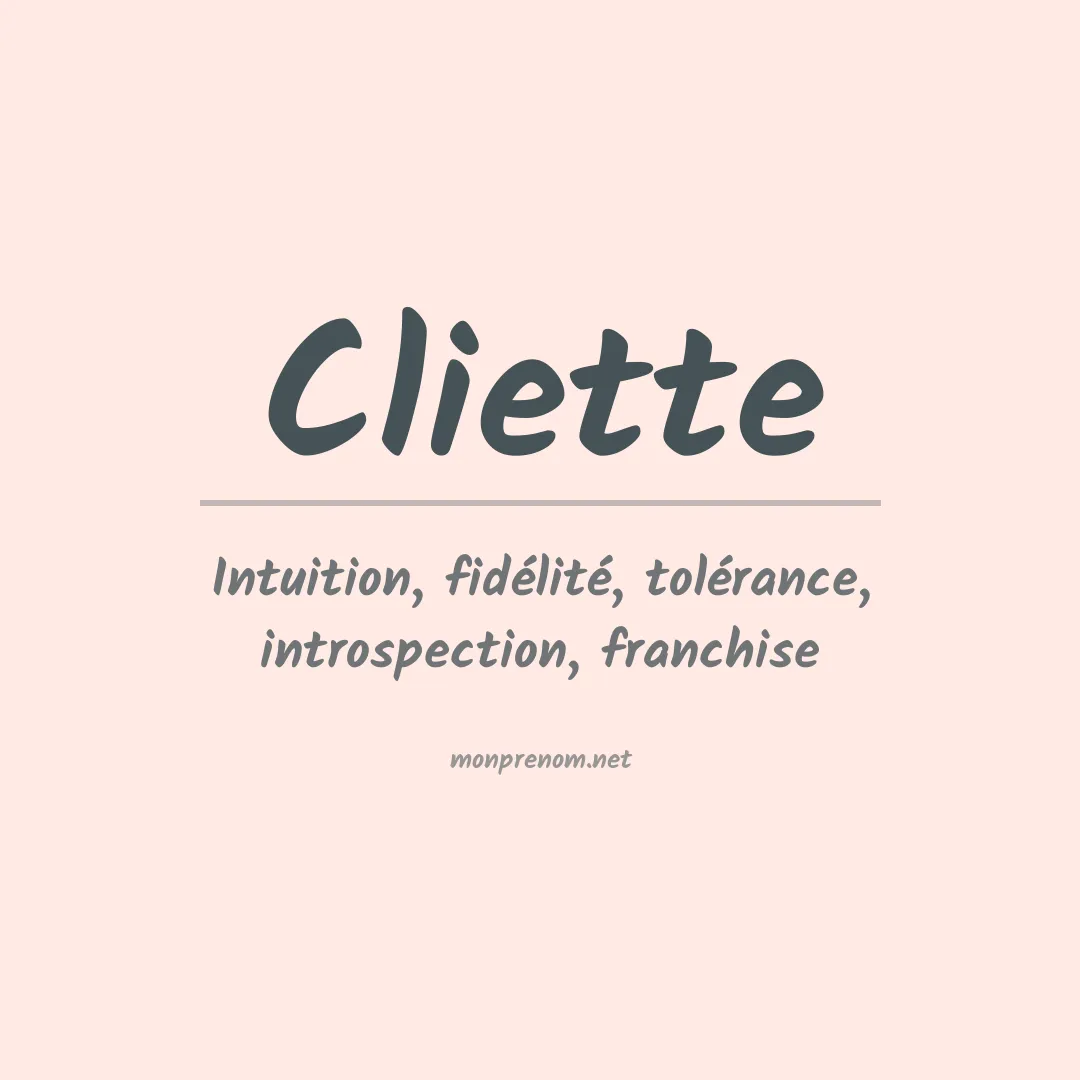 Signification du prénom Cliette
