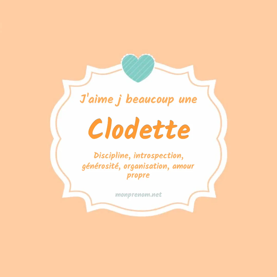J'aime beaucoup Clodette