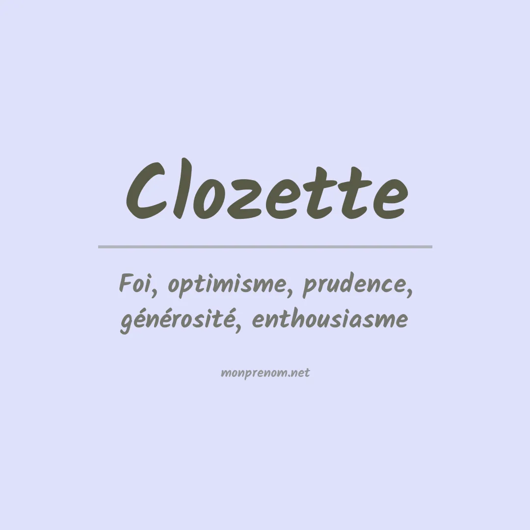 Signification du prénom Clozette