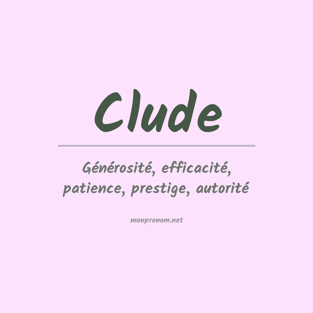Signification du prénom Clude