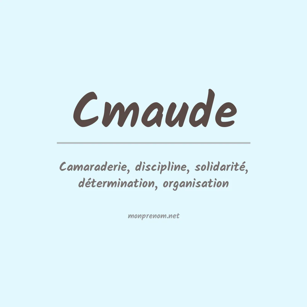 Signification du prénom Cmaude